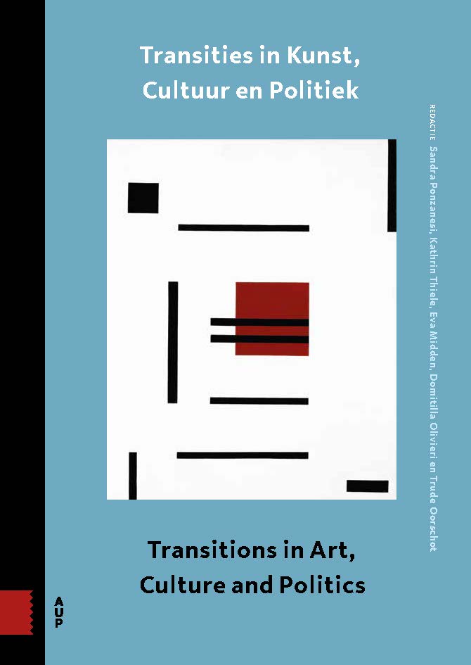 Transities in kunst, cultuur en politiek